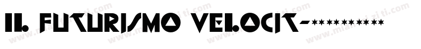 Il Futurismo Velocit字体转换